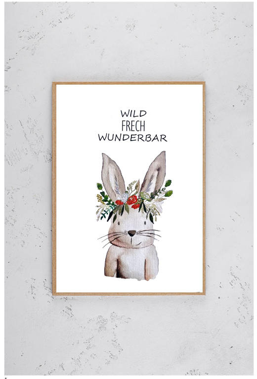 Kinderzimmer Poster DIN A4 - Hase Wild Frech Wunderbar